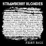 Strawberry Blondes: Strawberry Blondes - Fight back CD