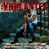 Vigilantes: Vigilantes - Empty Bottles & Broken Hearts CD