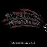 Typhoon Motor Dudes: Stranded from Hell CD