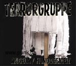 Terrorgruppe:  Angela/Hundsgemein MCD