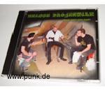 Heisse Projektile: CD Heisse Projektile -ohne Dings kein Bums-