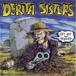 DeRita Sisters: Get Off My Property!