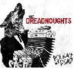 THE DREADNOUGHTS: Polka's Not Dead - CD