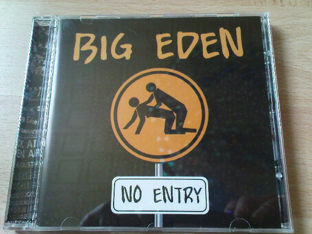 Big Eden: Big Eden - No Entry - Album 2008