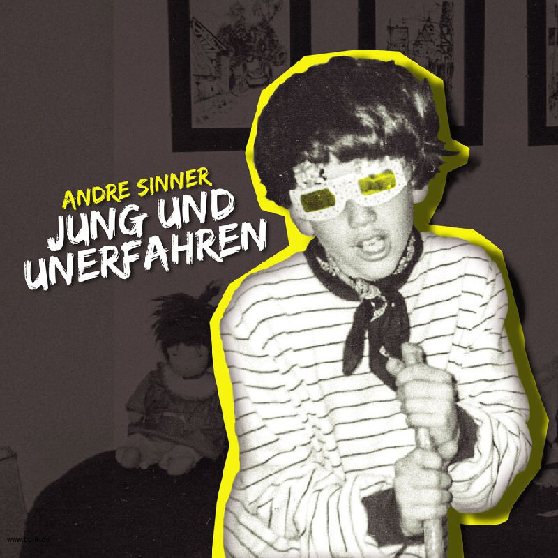 Andre Sinner: Jung und unerfahren LP