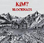 KIM?: KIM? - Blockhaus (DigiPack)