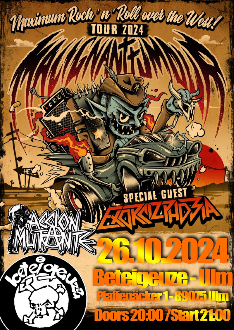 : HardTicket MALIGNANT TUMOUR- EXORCIZPHOBIA-ACCION MUTANT